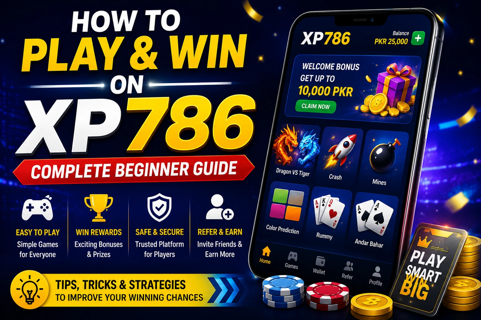 How to Play and Win on XP786
